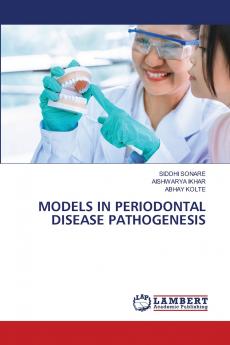 MODELS IN PERIODONTAL DISEASE PATHOGENESIS