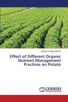 Effect of Different Organic Nutrient Management Practices on Potato