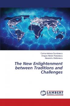 The New Enlightenment between Traditions and Challenges