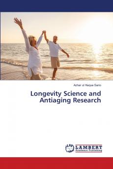 Longevity Science and Antiaging Research