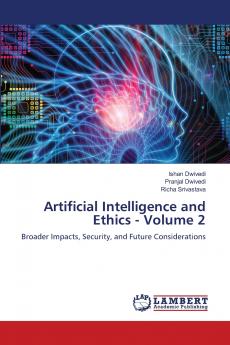Artificial Intelligence and Ethics - Volume 2