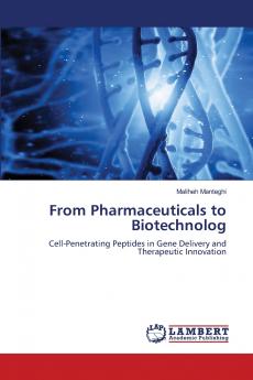 From Pharmaceuticals to Biotechnolog