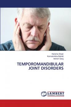 TEMPOROMANDIBULAR JOINT DISORDERS