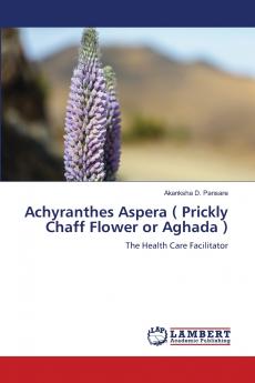 Achyranthes Aspera ( Prickly Chaff Flower or Aghada )