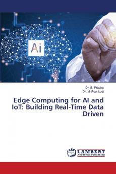 Edge Computing for AI and IoT