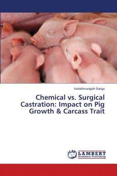 Chemical vs. Surgical Castration