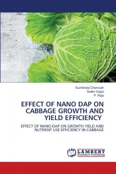 EFFECT OF NANO DAP ON CABBAGE GROWTH AND YIELD EFFICIENCY