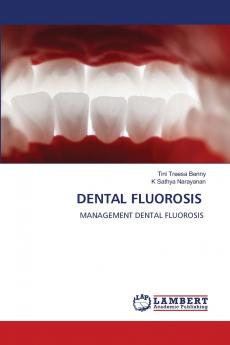 DENTAL FLUOROSIS