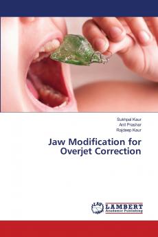 Jaw Modification for Overjet Correction
