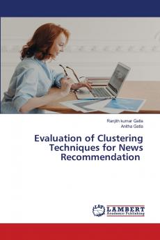 Evaluation of Clustering Techniques for News Recommendation