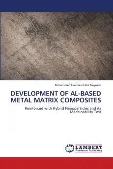 DEVELOPMENT OF AL-BASED METAL MATRIX COMPOSITES