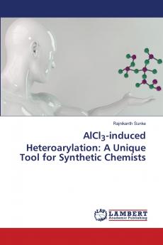 AlCl3-induced Heteroarylation