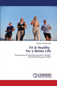 Fit & Healthy for a Better Life