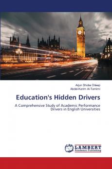 Education's Hidden Drivers