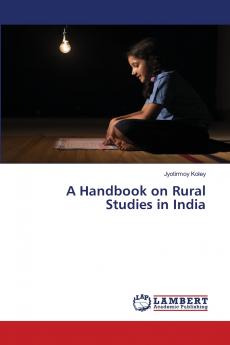 A Handbook on Rural Studies in India