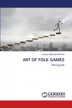 ART OF FOLK GAMES