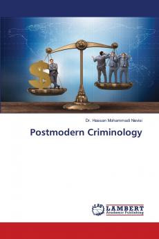 Postmodern Criminology