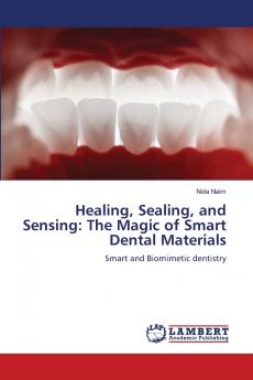 Healing Sealing and Sensing