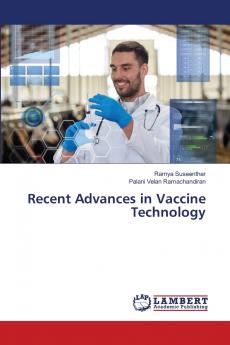 Recent Advances in Vaccine Technology