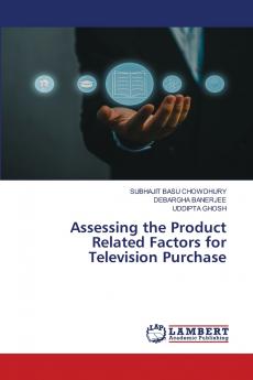 Assessing the Product Related Factors for Television Purchase