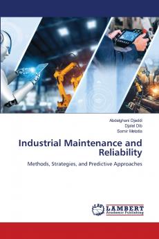 Industrial Maintenance and Reliability
