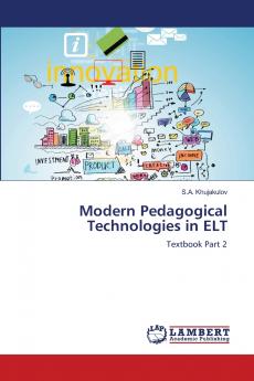 Modern Pedagogical Technologies in ELT
