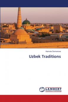 Uzbek Traditions