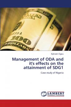 Management of ODA and it's effects on the attainment of SDG1
