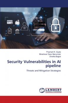 Security Vulnerabilities in AI pipeline