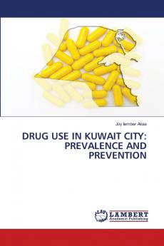 DRUG USE IN KUWAIT CITY