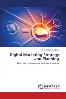Digital Marketing Strategy and Planning