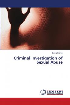 Criminal Investigation of Sexual Abuse