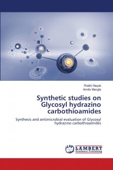 Synthetic studies on Glycosyl hydrazino carbothioamides