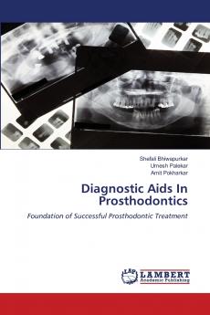 Diagnostic Aids In Prosthodontics