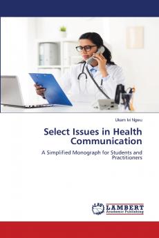 Select Issues in Health Communication