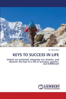 KEYS TO SUCCESS IN LIFE