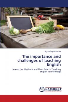 The importance and challenges of teaching English