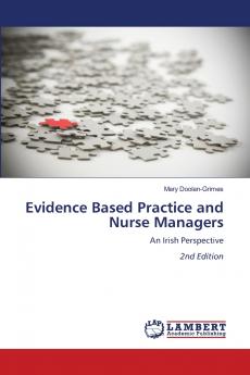 Evidence Based Practice and Nurse Managers