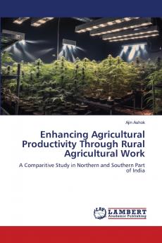 Enhancing Agricultural Productivity Through Rural Agricultural Work