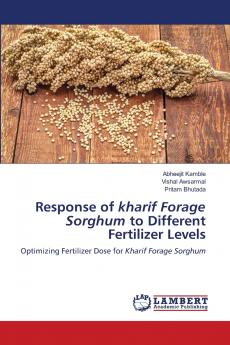Response of kharif Forage Sorghum to Different Fertilizer Levels