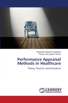 Performance Appraisal Methods in Healthcare