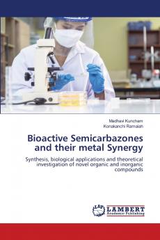 Bioactive Semicarbazones and their metal Synergy