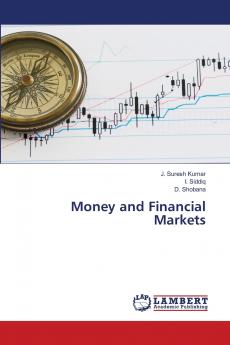 Money and Financial Markets