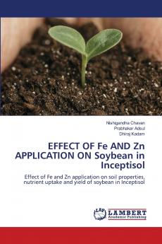 EFFECT OF Fe AND Zn APPLICATION ON Soybean in Inceptisol