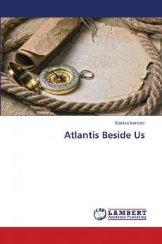 Atlantis Beside Us