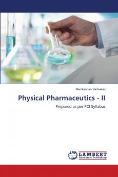 Physical Pharmaceutics - II