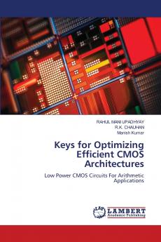 Keys for Optimizing Efficient CMOS Architectures