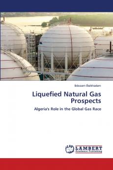 Liquefied Natural Gas Prospects