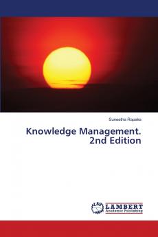 Knowledge Management. 2nd Edition