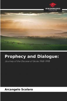 Prophecy and Dialogue